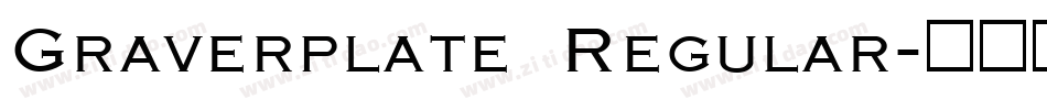 Graverplate Regular字体转换